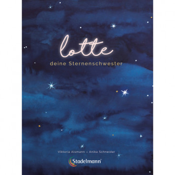 Lotte deine Sternenschwester, Alsmann/Schneider